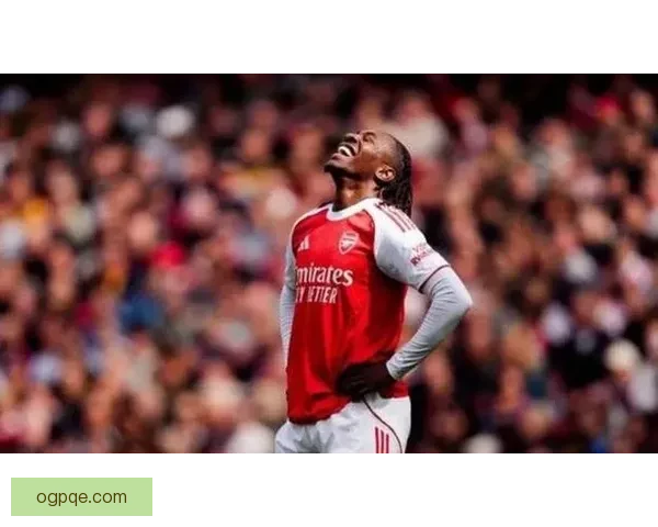 卡拉格批阿森纳夏窗引梅里诺失策应以引进强力前锋为先重建进攻核心